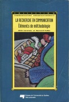 La recherche en communication (éléments de méthodologie)