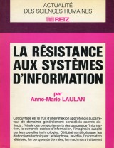 La résistance aux systèmes d'information