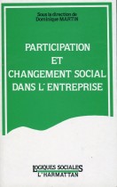 Participation et changement sociale dans l'entreprise