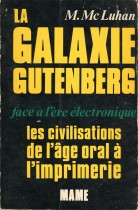 La galaxie Gutenberg