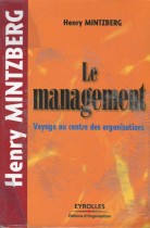Le Management : Voyage au centre des organisations
