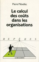 Le calcul des coûts dans les organisations