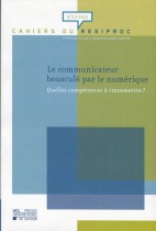 Le communicateur bousculé par le numérique