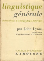 Linguistique Générale : introduction à la linguistique théorique