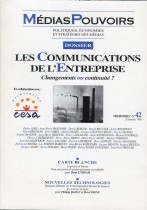 Les communications de l'entreprise, : Changement ou continuité ?