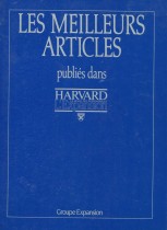 Les Meilleurs Articles publiés dans Harvard-L'expansion
