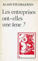 Les entreprises ont-elles une ame?