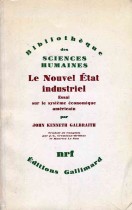Le nouvel état industriel essai sur le système économique américain