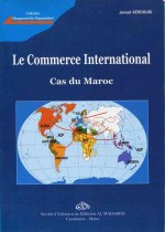Le commerce international : cas du Maroc