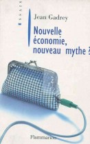 Nouvelle économie,nouveau mythe?