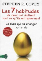 Les 7 habitudes de ceux qui réalisent tout ce qu'ils entreprennent