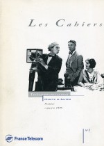 Les Cahiers Télécommunication , Histoire et Société Premier semestre 1995