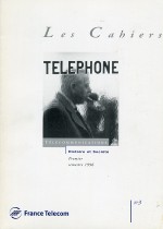 Les Cahiers Télécommunication , Histoire et Société Premier semestre 1996