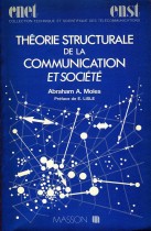 Théorie structurale de la communication et société