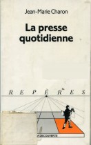 La presse quotidienne