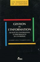 Gestion de l'information : qualité de l'information et performances de l'entreprise