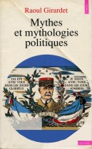 Mythes et mythologies politiques