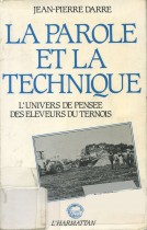 La parole et la technique : l'univers de pensee des eleveurs du ternois