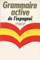 Grammaire active de l'espagnol